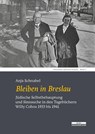 Bleiben in Breslau - Anja Schnabel - 9783954102037