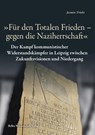 "Für den Totalen Frieden - gegen die Naziherrschaft" - Jasmin Trinks - 9783954103409