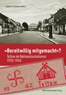 "Bereitwillig mitgemacht"? - Gabriele Bergner - 9783954103454