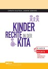 Kinderrechte in der KiTa - Christa Kaletsch ; Jasmine Gebhard - 9783954141739