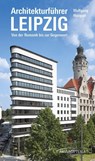 Architekturführer Leipzig - Wolfgang Hocquél - 9783954151288