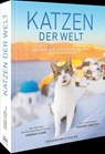 Katzen der Welt - Hannah Shaw - 9783954164646