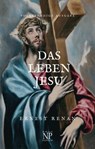 Das Leben Jesu - Ernest Renan - 9783954180974