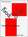 Krock & Co - Friedrich C. Glauser - 9783954182848