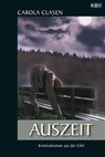 Auszeit - Carola Clasen - 9783954410217