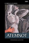 Atemnot - Carola Clasen - 9783954411757