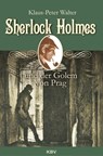 Sherlock Holmes und der Golem von Prag - Klaus-Peter Walter - 9783954413010