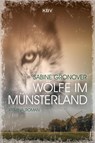 Wölfe im Münsterland - Sabine Gronover - 9783954414307
