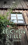 Leichenstille - Carola Clasen - 9783954415205