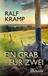 Ein Grab für zwei - Ralf Kramp - 9783954415243