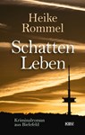 Schattenleben - Heike Rommel - 9783954416288