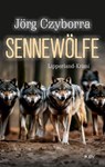 Sennewölfe - Jörg Czyborra - 9783954416998