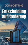 Entscheidung auf Norderney - Doris Oetting - 9783954417285