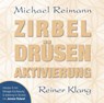 Zirbel Drüsen Aktivierung -  - 9783954472208