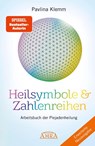Heilsymbole & Zahlenreihen Band 1 NEUAUSGABE: Überarbeitetes und erweitertes Arbeitsbuch der Plejadenheilung (von der SPIEGEL-Bestseller-Autorin) - Pavlina Klemm - 9783954475803