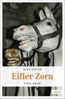 Eifler Zorn - Elke Pistor - 9783954510139