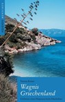 Wagnis Griechenland - Verena Kaiser - 9783954570157