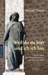 Weil du du bist und ich ich bin - Michael Teipel - 9783954570997