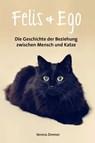 Felis & Ego - Verena Zimmer - 9783954571291