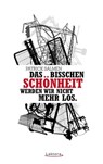 Das bisschen Schönheit werden wir nicht mehr los. - Patrick Salmen - 9783954610211