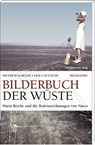 Bilderbuch der Wüste - Viola Zetzsche ; Dietrich Schulze - 9783954621200