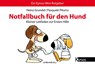 Notfallbuch für den Hund - Heinz Grundel ; Pasquale Piturru - 9783954640164