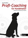 Profi-Coaching für Hundehalter - Jean Donaldson - 9783954640935