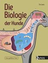 Die Biologie der Hunde - Tim Lewis - 9783954642656