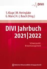 DIVI Jahrbuch 2021/2022 - Stefan Kluge ; Matthias Heringlake ; Gernot Marx - 9783954666515