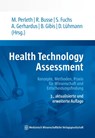Health Technology Assessment - Matthias Perleth ; Reinhard Busse ; Sabine Fuchs - 9783954668205