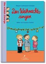 Die wilden Zwerge - Das Weihnachtssingen - Meyer/Lehmann/Schulze - 9783954700110