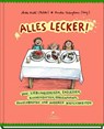 Alles lecker! - Alexandra Maxeiner - 9783954700578