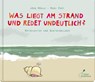Was liegt am Strand und redet undeutlich? - Moni Port - 9783954701155