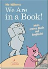 We are in a book! - Mo Willems - 9783954701278