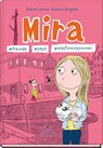 Mira #freunde #papa #wasfüreinsommer - Sabine Lemire - 9783954702022