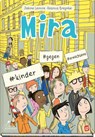 Mira #kinder #gegen #erwachsene - Sabine Lemire - 9783954702701