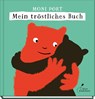 Mein tröstliches Buch - Moni Port - 9783954702947