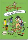 Jürgen Pinguin baut was, was bellt - Sabine Lemire - 9783954703104