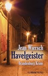 Havelgeister - Jean Wiersch - 9783954750191