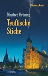 Teuflische Stiche - Manfred Brüning - 9783954750870