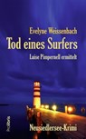 Tod eines Surfers - Evelyne Weissenbach - 9783954751631