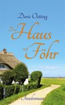 Das Haus auf Föhr - Doris Oetting - 9783954751822