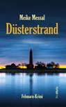 Düsterstrand - Meike Messal - 9783954752058