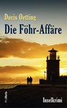 Die Föhr-Affäre - Doris Oetting - 9783954752393