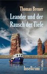 Leander und der Rausch der Tiefe - Thomas Breuer - 9783954752478