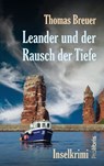 Leander und der Rausch der Tiefe - Thomas Breuer - 9783954752577