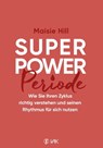 Superpower Periode - Maisie Hill - 9783954844081