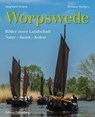 Worpswede - Bilder einer Landschaft - Siegfried Brück ; Helmut Stelljes - 9783954942558