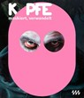 Köpfe - maskiert, verwandelt - Sammlung Anna & Michael Haas ; Städtische Museen Freiburg Museum für Neue Kunst ; Christine Litz - 9783954987665