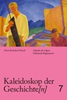 Kaleidoskop der Geschichte[n], Band 7 - Olena Kashuba-Volvach - 9783954988099